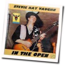In The Open Tabs by Stevie Ray Vaughan