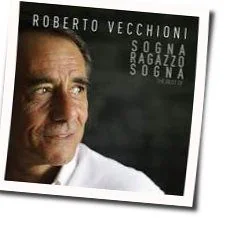 Sogna Ragazzo Sogna Chords by Roberto Vecchioni