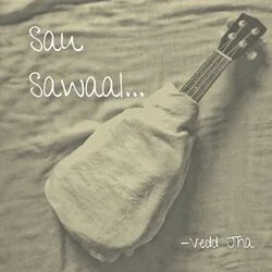 Sau Sawaal Chords by Vedd Jha
