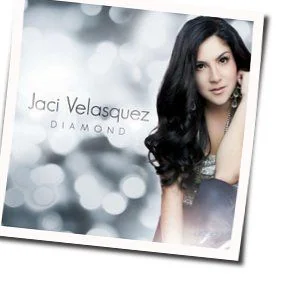 God Loves You Chords by Jaci Velasquez