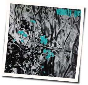 Forgotten Favorite Chords by Velocity Girl