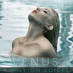 A Million Voices by Venus