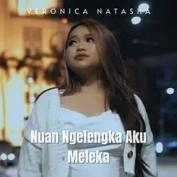 Nuan Ngelengka Aku Meleka Chords by Veronica Natasha