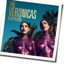 In My Blood Chords by The Veronicas
