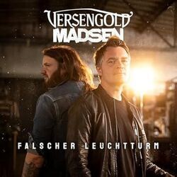 Falscher Leuchtturm Chords by Versengold