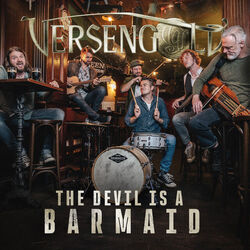 The Devil Is A Barmaid Chords by Versengold