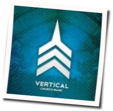 Not For A Moment After All Tab by Vertical Church Band