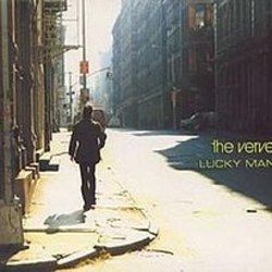 Lucky Man by The Verve