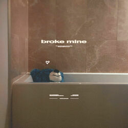 Broke Mine Chords by Verzache