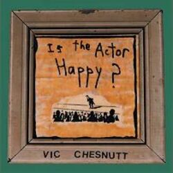Guilty By Association by Vic Chesnutt