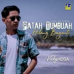 Patah Tumbuah Hilang Baganti Chords by Vicky Koga