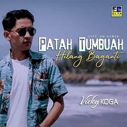 Patah Tumbuah Hilang Baganti Chords by Vicky Koga
