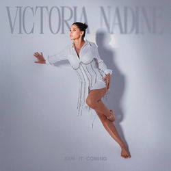 Saw It Coming by Victoria Nadine