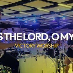 Bless The Lord O My Soul Chords by Victory Worship