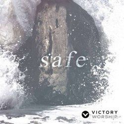 Safe Chords by Victory Worship