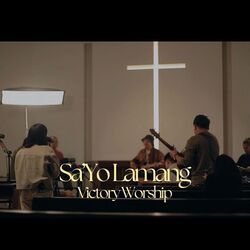 Sayo Lamang Chords by Victory Worship