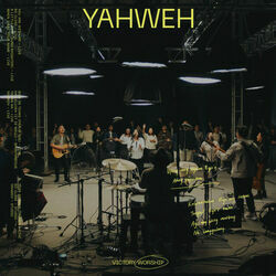 Yahweh Chords by Victory Worship