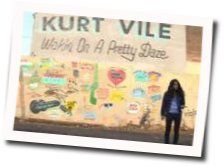 Wakin On A Pretty Day by Kurt Vile