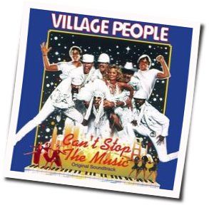 Can't Stop The Music Chords by Village People