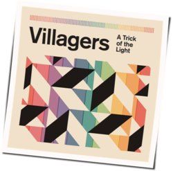 A Trick Of The Light Chords by Villagers