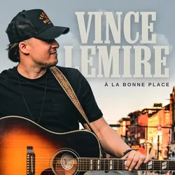 à La Bonne Place Chords by Vince Lemire