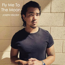 Fly Me To The Moon by Joseph Vincent