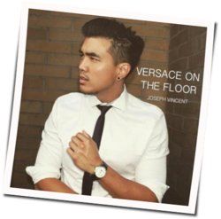 Versace On The Floor Chords by Joseph Vincent