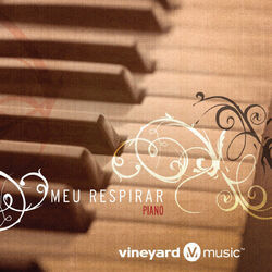 Meu Respirar Chords by Vineyard Music