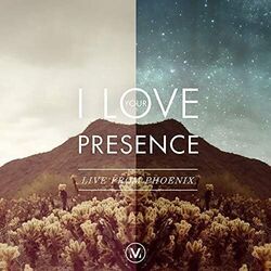 I Love Your Presence Chords by Vineyard Worship