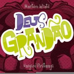 Deus Grandão Chords by Vineyard Music