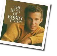 You're Nobody Til Somebody Loves You by Bobby Vinton