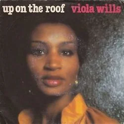 Up On The Roof Chords by Viola Wills
