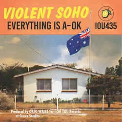 A-ok Chords by Violent Soho