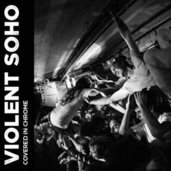 Vovered In Chrome Chords by Violent Soho