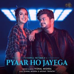 Pyaar Ho Jayega Chords by Vishal Mishra