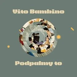 Podpalmy To Chords by Vito Bambino