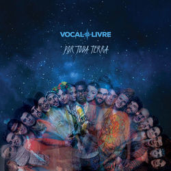 Por Toda Terra Chords by Vocal Livre