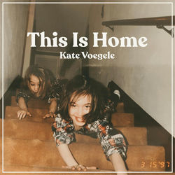 This Is Home by Kate Voegele