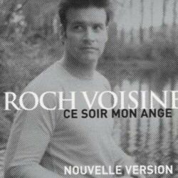 Ce Soir Mon Ange Chords by Roch Voisine