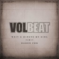 Dagen Før by Volbeat