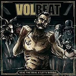 Seal The Deal by Volbeat