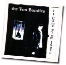 It Came From Japan Tab by Von Bondies