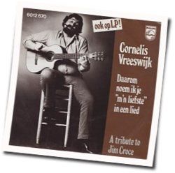 Daarom Noem Ik Je Mn Liefste In Een Lied Chords by Cornelis Vreeswijk