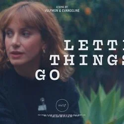 Letting Things Go Chords by Vulfmon & Evangeline