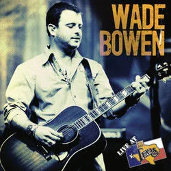 Red Headed Woman Chords by Wade Bowen