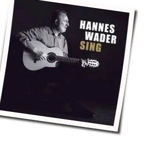 Arschkriecherbalade Chords by Hannes Wader