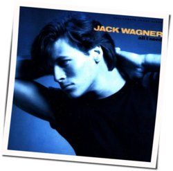 Jack Wagner tabs and guitar chords