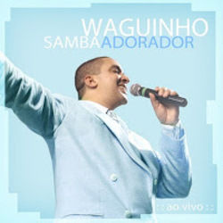 Samba Adorador by Waguinho