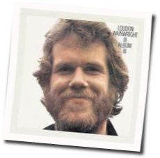 Drinking Song Chords by Loudon Wainwright Iii