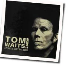 All The World Is Green Tab by Tom Waits
